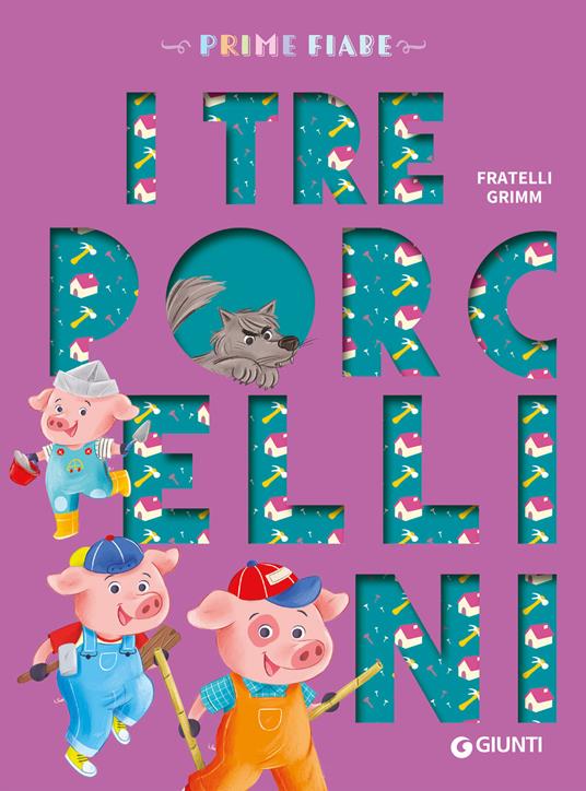 I tre porcellini. Ediz. a colori - copertina