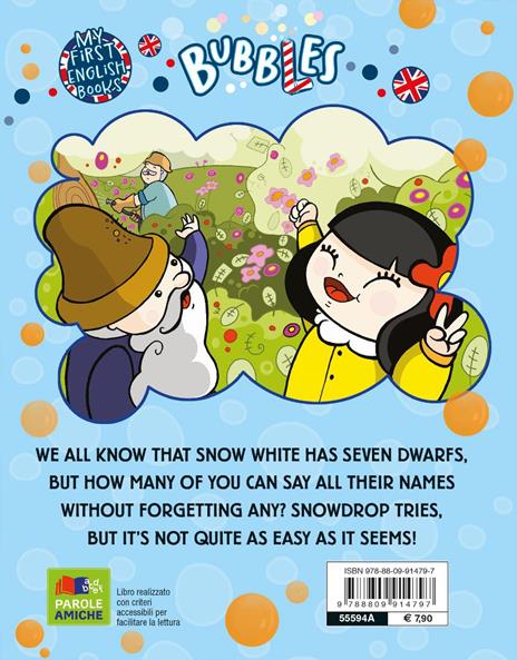 Snowdrop and the seven dwarfs. Ediz. a colori. Con audiolibro - Roberto Pavanello - 2