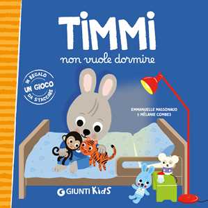 Timmi non vuole dormire. Ediz. a colori