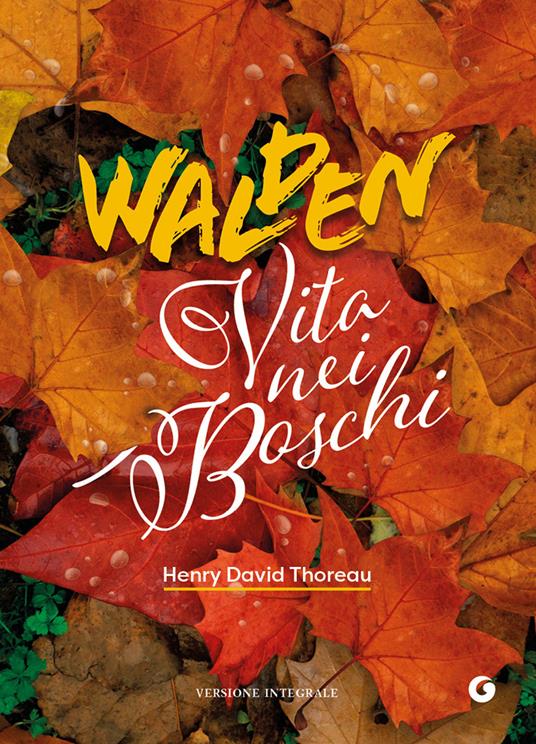 Walden. Vita nei boschi - Henry David Thoreau - copertina