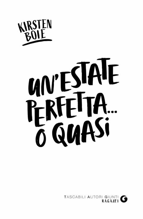 Un'estate perfetta... o quasi - Kirsten Boie - 2
