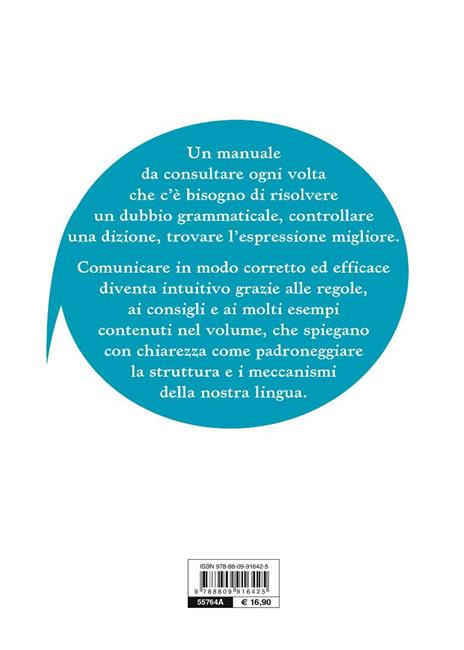 Parlare scrivere comunicare meglio. Con esempi e consigli per scrivere e parlare correttamente - Roberto Tresoldi - 2