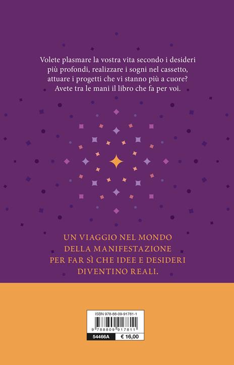 Manifesting. Il potere di far accadere le cose - Bettina Lemke - 3