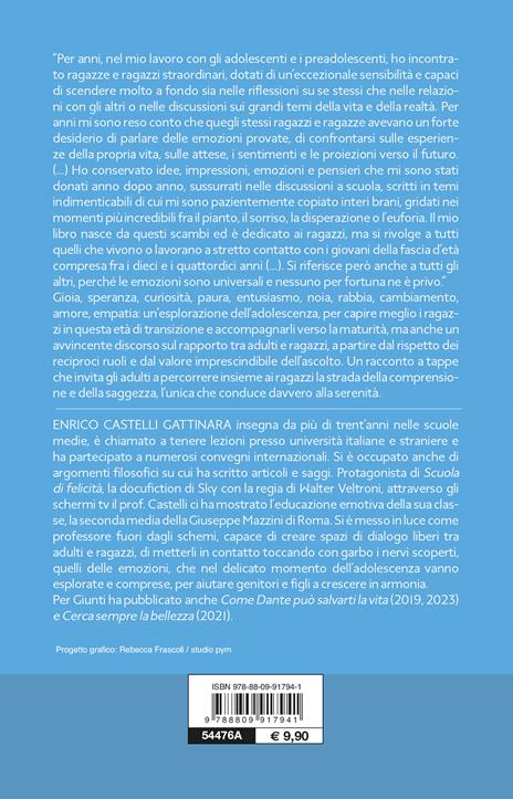 Dieci lezioni sulle emozioni. Cosa provano gli adolescenti. Come aiutarli a scoprirlo con noi - Enrico Castelli Gattinara - 2