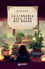 La libreria alla fine del mondo