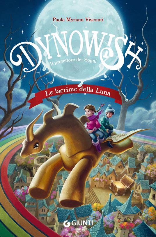 Le lacrime della luna. Dynowish - Visconti Paola Myriam - copertina