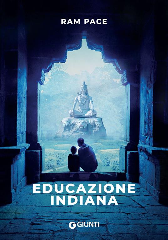 Educazione indiana - Ram Pace - ebook