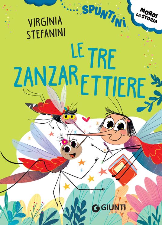 Le tre zanzarettiere. Ediz. ad alta leggibilità - Virginia Stefanini,Claudio Cerri - ebook