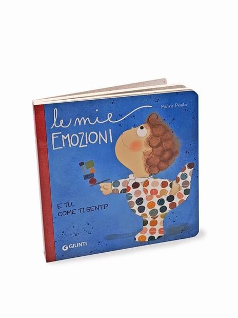 Le mie emozioni. E tu... come ti senti? Ediz. a colori - Marina Pinato - 4