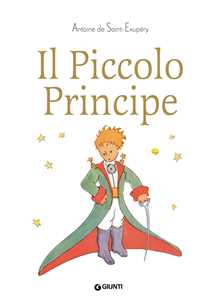 Libro Il Piccolo Principe. Ediz. a colori Antoine de Saint-Exupéry