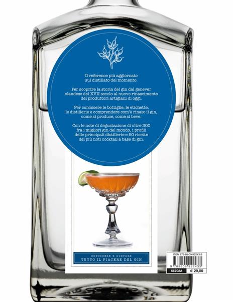 Gin. Arte, mestiere e nuova sapienza in 300 distillazioni - Aaron Knoll - 6