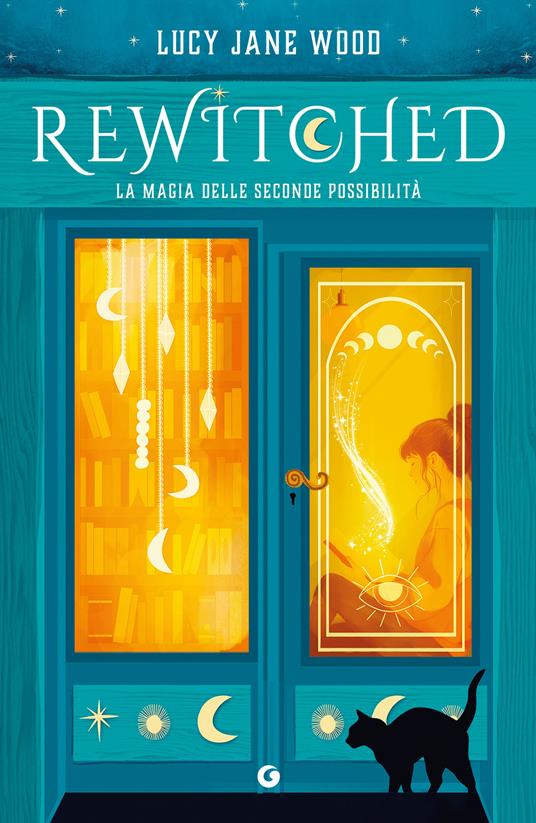 Rewitched. La magia delle seconde possibilità - Lucy Jane Wood - copertina