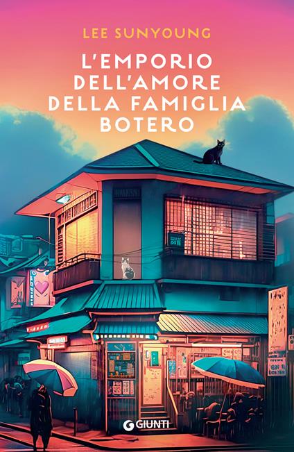 L' emporio dell'amore della famiglia Botero - Lee Sunyoung,Mary Lou Emberti Gialloreti - ebook