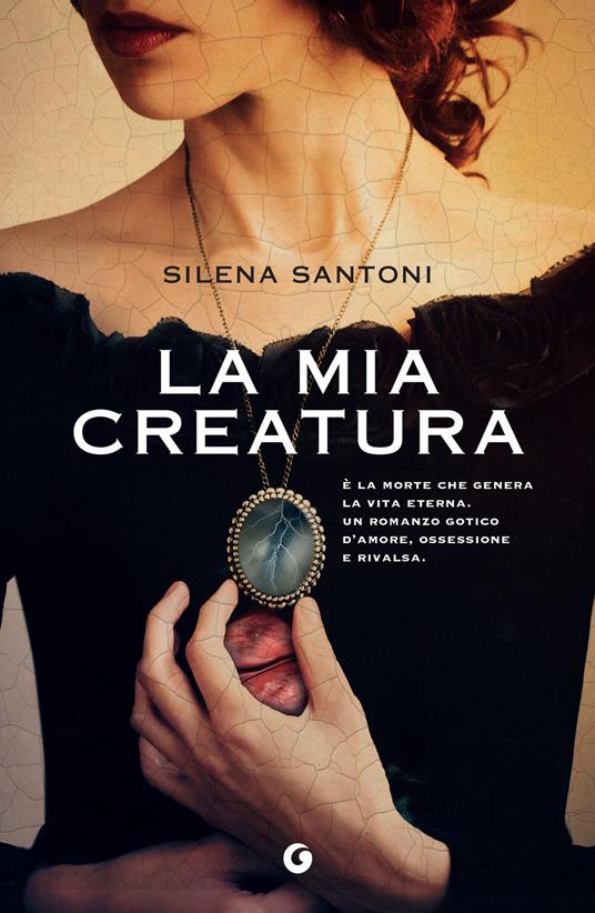 La mia creatura - Silena Santoni - ebook