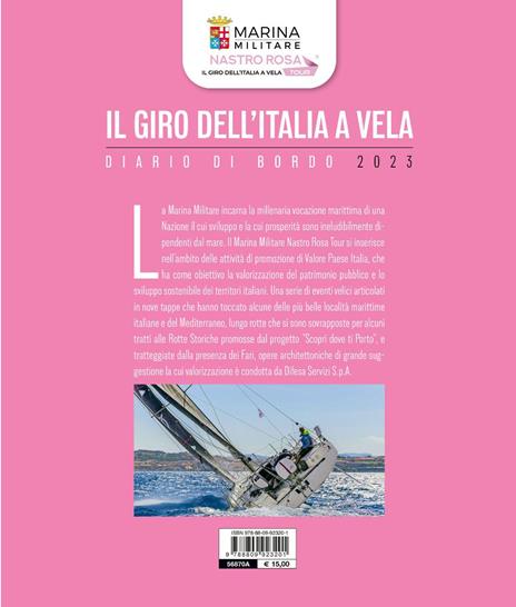 Il giro dell'Italia a vela. Diario di bordo 2023. Ediz. a colori - 2