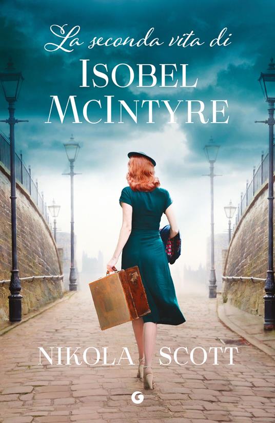 La seconda vita di Isobel Mcintyre - Nikola Scott - copertina