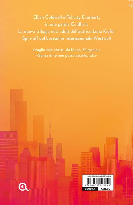 Right & wrong. Il nostro destino. Coldhart. Vol. 3 - Lena Kiefer - 2