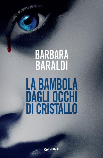 La bambola dagli occhi di cristallo - Barbara Baraldi - ebook