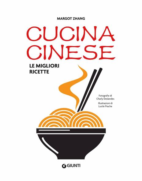 Cucina cinese. Le migliori ricette - Margot Zhang - 2