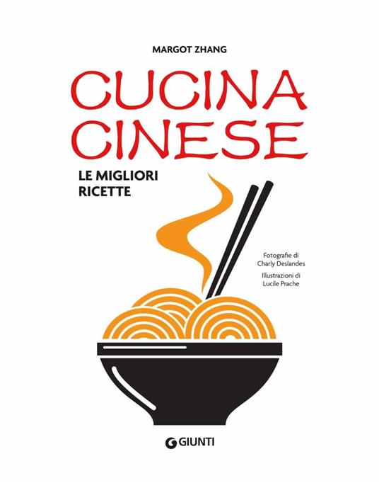 Cucina cinese. Le migliori ricette - Margot Zhang - 2
