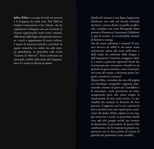 La vera storia dei samurai. I guerrieri giapponesi tra luci e ombre - Julien Peltier - 2