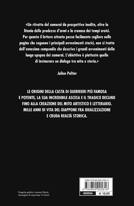 La vera storia dei samurai. I guerrieri giapponesi tra luci e ombre - Julien Peltier - 3