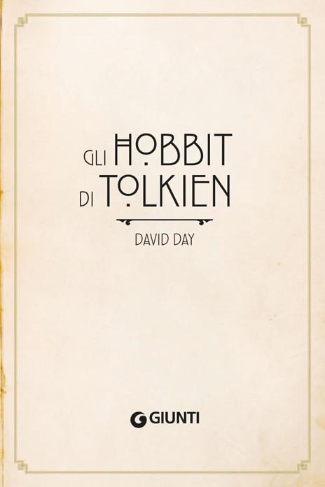 Gli hobbit di Tolkien. Ediz. a colori - David Day - 2