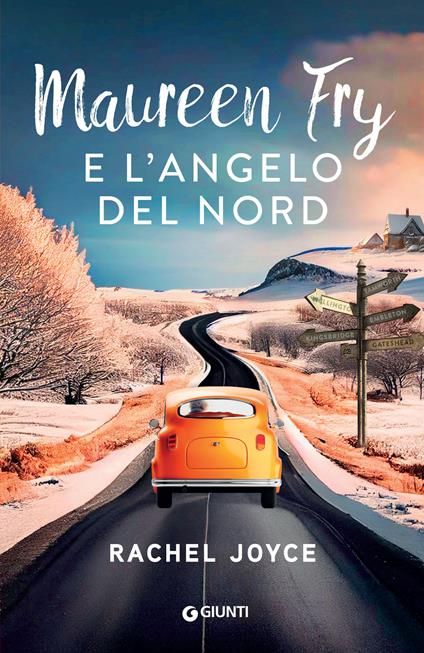 Maureen Fry e l'angelo del Nord - Rachel Joyce,Federica Beltrame - ebook