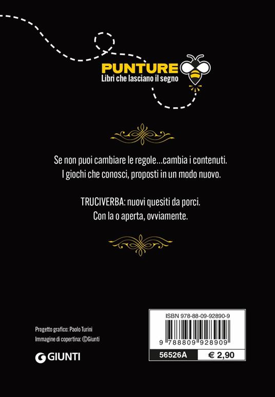 Truciverba. Enigmistica, parole in croce, labirinti, indovinelli politicamente scorretti e con doppi sensi - Alberto Douglas Scotti - 2