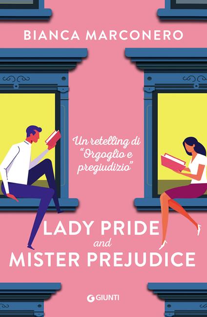 Lady Pride and Mister Prejudice - Bianca Marconero - ebook