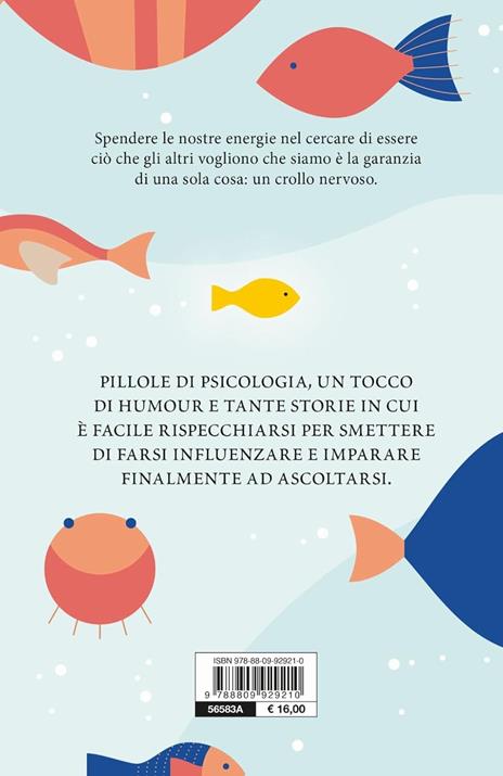 Il coraggio di essere se stessi. Smettere di piacere per imparare a piacersi - Kathleen Smith - 3