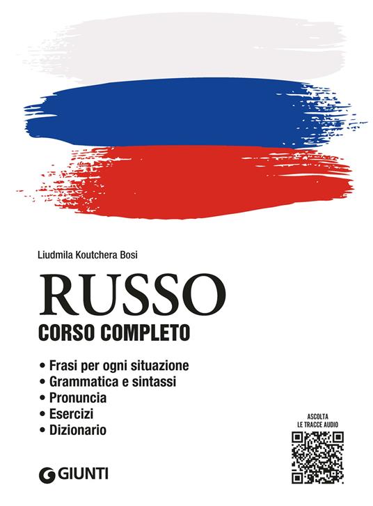 Russo. Corso completo. Con File audio per il download - Liudmila Koutchera Bosi - copertina