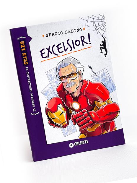 Excelsior! Il taccuino immaginario di Stan Lee - Sergio Badino - 2
