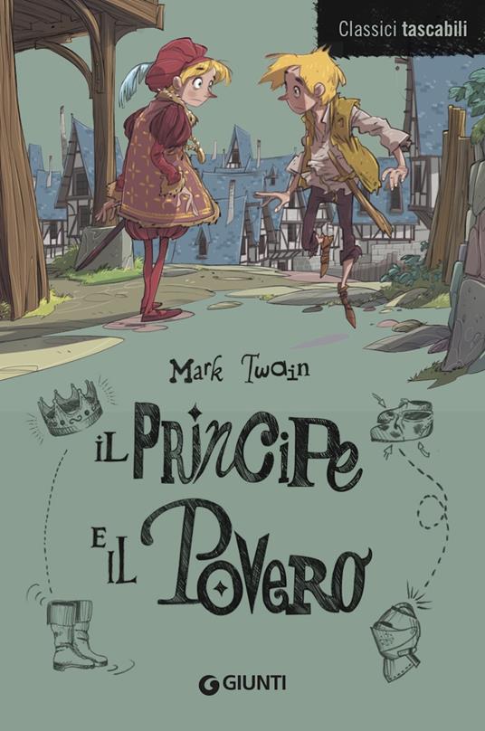 Il principe e il povero - Mark Twain,Ottiero Ottieri - ebook