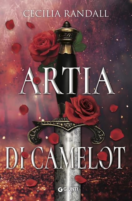 Artia di Camelot - Cecilia Randall - ebook