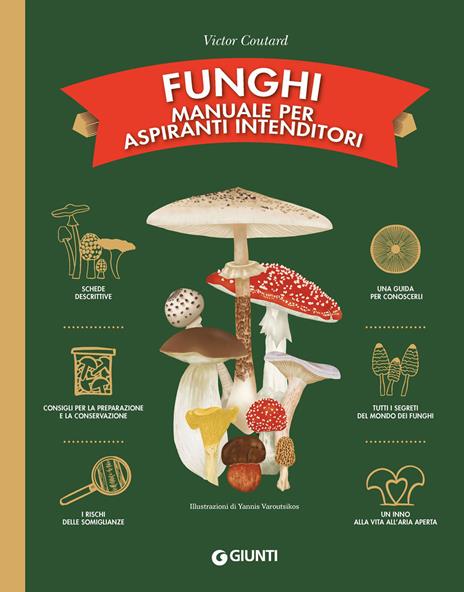 Funghi. Manuale per aspiranti intenditori. Ediz. a colori - Victor Coutard - copertina