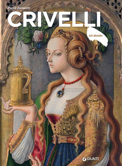 Crivelli. Ediz. illustrata - Pietro Zampetti - copertina