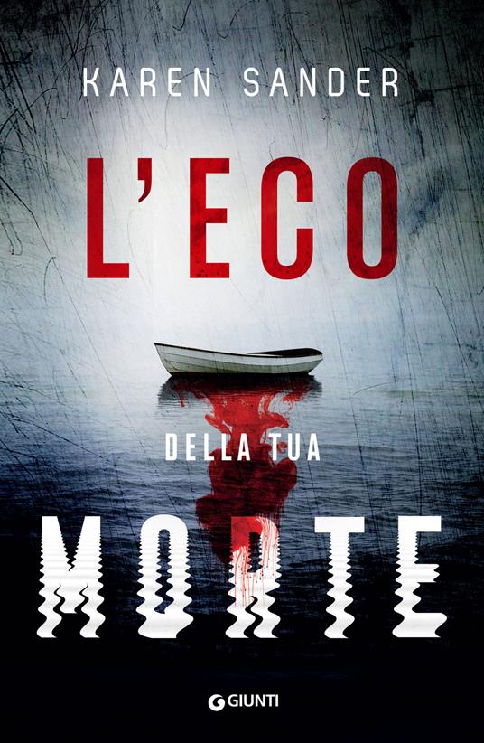 L'eco della tua morte - Karen Sander - copertina