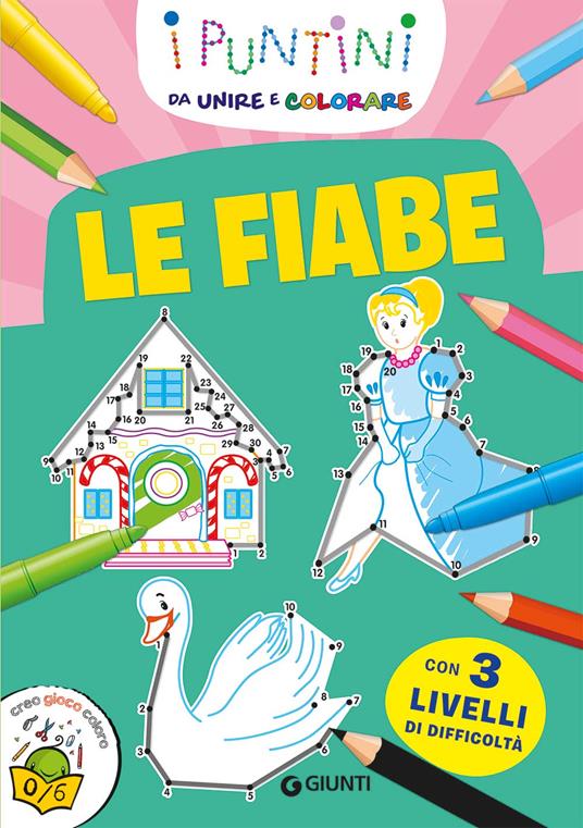 Le fiabe. I puntini da unire e colorare. Ediz. a colori - Micaela Vissani - copertina