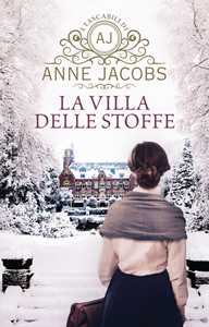 Libro La Villa delle Stoffe Anne Jacobs