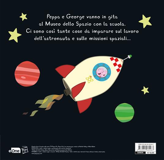 Peppa nello spazio. Peppa Pig. Ediz. a colori - 2