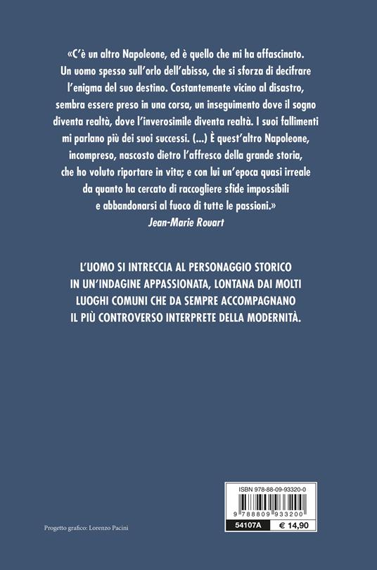 Napoleone. L'uomo del destino - Jean-Marie Rouart - 3