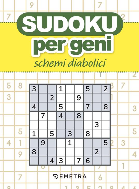 Sudoku per geni. Schemi diabolici - copertina