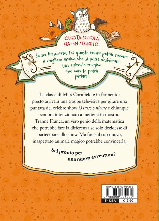O tutto o niente! La scuola degli animali magici - Margit Auer - 2