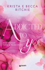 Addicted to you. Vol. 1