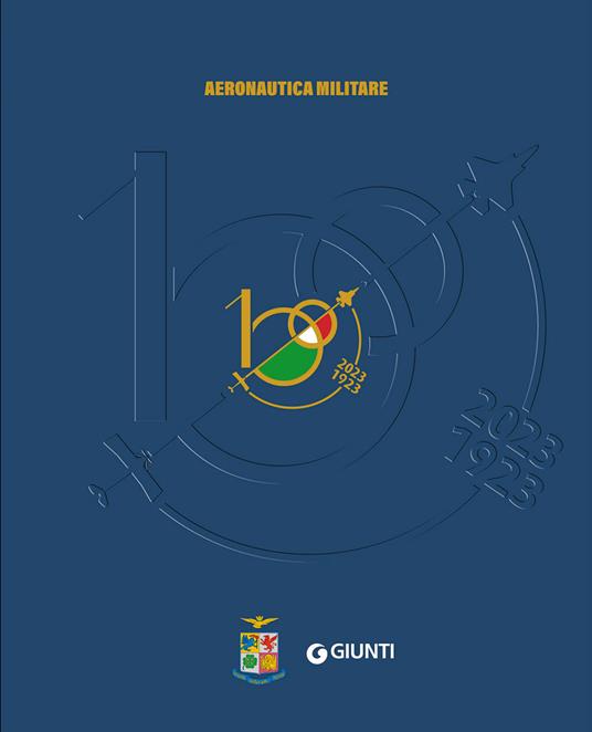 100 anni Aeronautica Militare. 1923-2023. Cofanetto - copertina