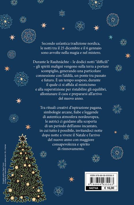 La magia delle 12 notti di Natale. Riti e leggende per le serate più mistiche dell'anno - Franziska Muri,Vera Griebert-Schroder - 2