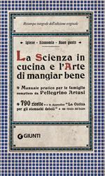 La scienza in cucina e l'arte di mangiar bene