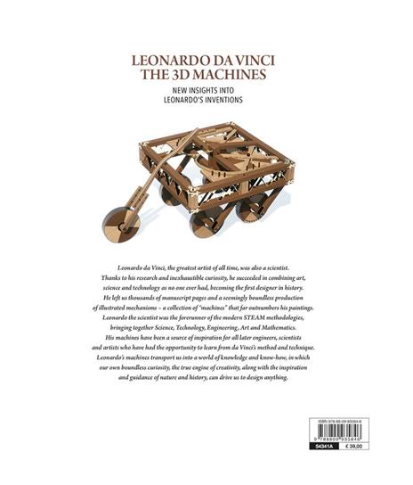 Leonardo da Vinci. The 3D machines. New insight into Leonardo's inventions. Ediz. a colori - Mario Taddei - 2