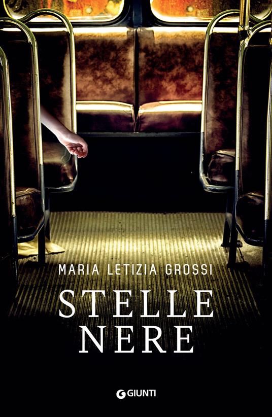 Stelle nere - Maria Letizia Grossi - ebook